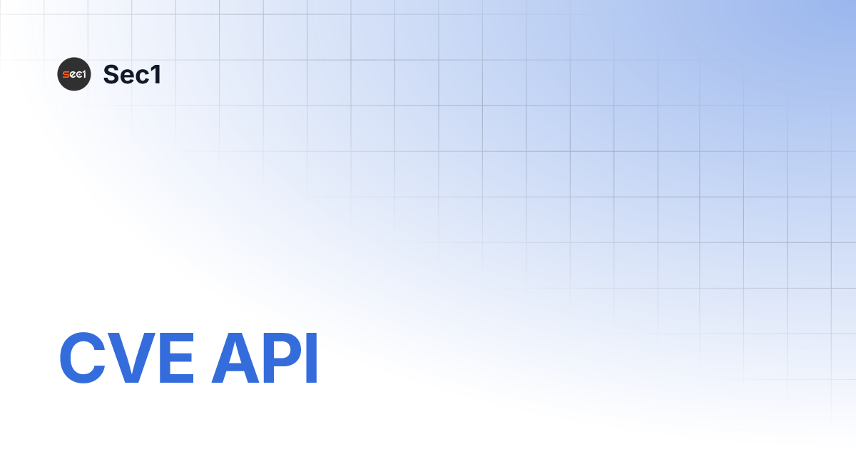 CVE API | Sec1